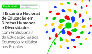 MEC promove encontro sobre Educação em Direitos Humanos