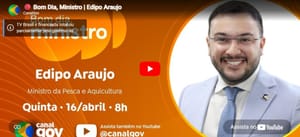 Edipo Araujo participa do "Bom Dia, Ministro"